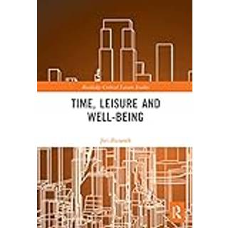 Time, Leisure and Well-Being