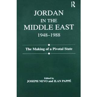 Jordan in the Middle East, 1948-1988