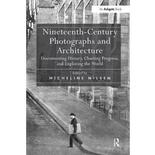 Nineteenth-Century Photographs and Architecture