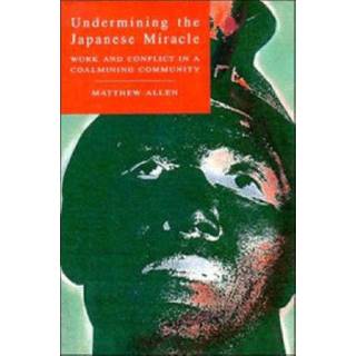 Undermining the Japanese Miracle