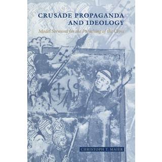 Crusade Propaganda and Ideology