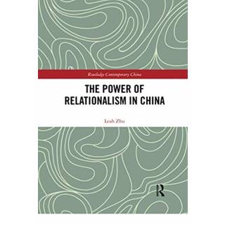 The Power of Relationalism in China