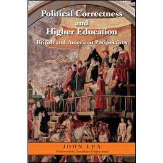 Political Correctness and Higher Education