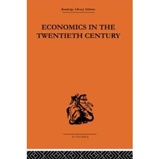Economics in the Twentieth Century