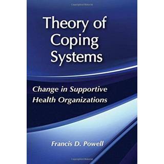 Theory of Coping Systems