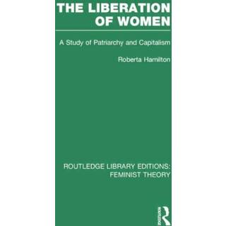 The Liberation of Women (RLE Feminist Theory)