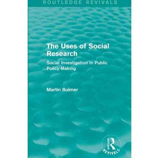 The Uses of Social Research (Routledge Revivals)