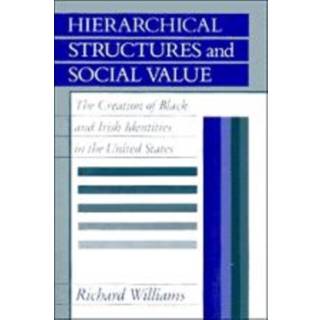 Hierarchical Structures and Social Value