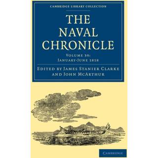 The Naval Chronicle: Volume 39, January–July 1818