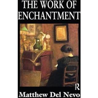 The Work of Enchantment