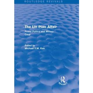 The Lin Piao Affair (Routledge Revivals)