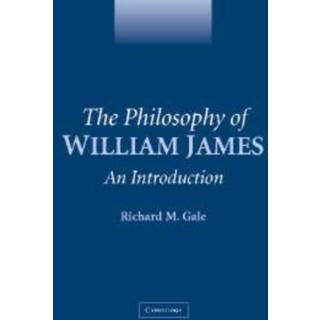 The Philosophy of William James