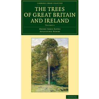 The Trees of Great Britain and Ireland