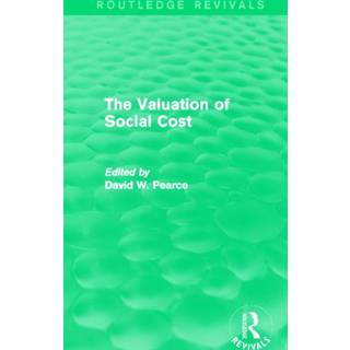The Valuation of Social Cost (Routledge Revivals)
