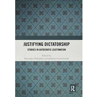 Justifying Dictatorship