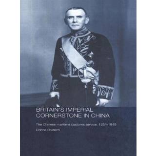 Britain's Imperial Cornerstone in China