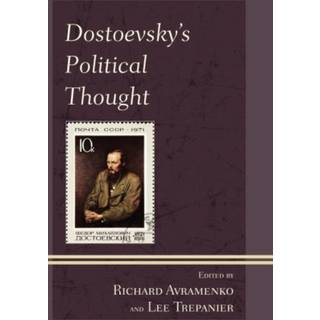 Dostoevsky's Political Thought