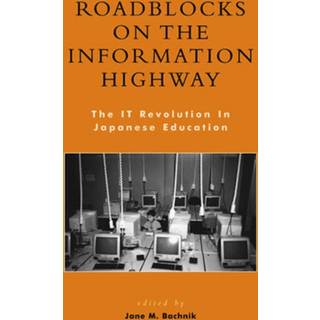 Roadblocks on the Information Highway
