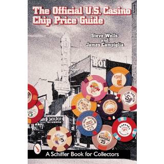 The Official U.S. Casino Chip Price Guide