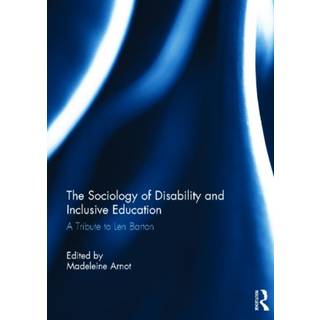 The Sociology of Disability and Inclusive Education