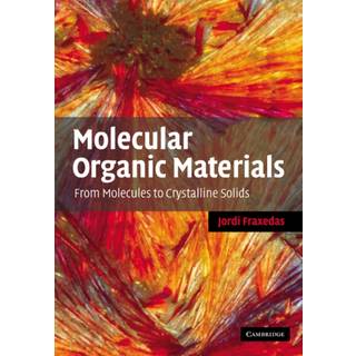 Molecular Organic Materials