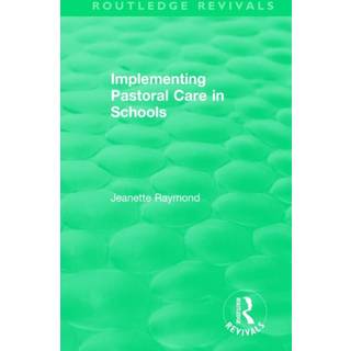 Implementing Pastoral Care in Schools