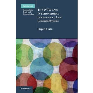 The WTO and International Investment Law