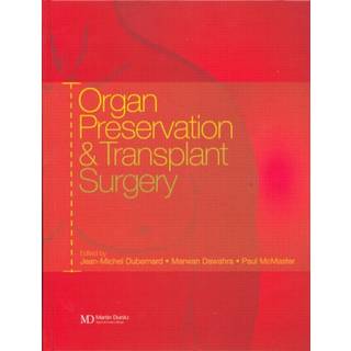 Organ Preservation and Transplant Surgery (3, 2003) |