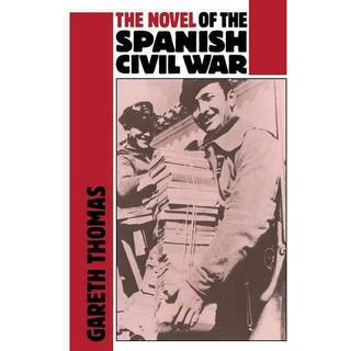 The Novel of the Spanish Civil War (1936–1975)