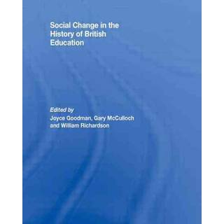 Social Change in the History of British Education