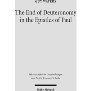 The End of Deuteronomy in the Epistles of Paul