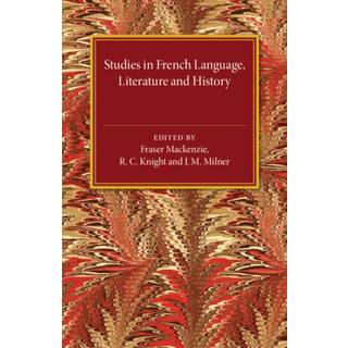 Studies in French Language Literature and History