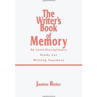 The Writer's Book of Memory