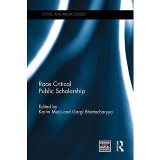 Race Critical Public Scholarship