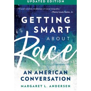 Getting Smart about Race