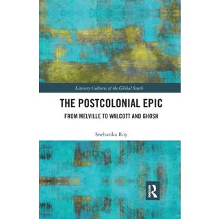 The Postcolonial Epic