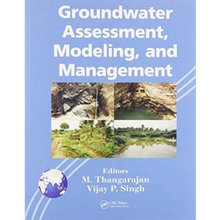 Groundwater Assessment, Modeling, and Management