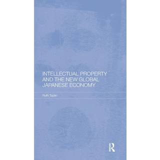 Intellectual Property and the New Global Japanese Economy