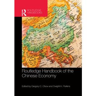 Routledge Handbook of the Chinese Economy