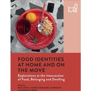 Food Identities at Home and on the Move