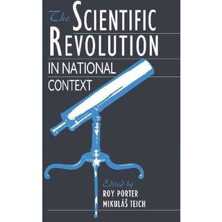 The Scientific Revolution in National Context
