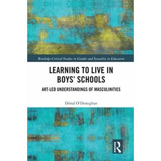 Learning to Live in Boys’ Schools