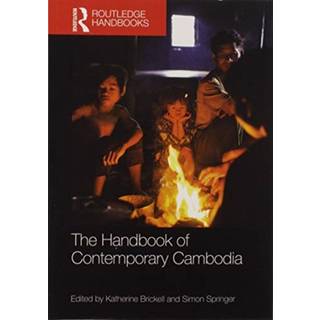 The Handbook of Contemporary Cambodia