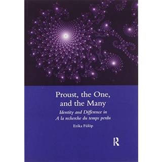 Proust, the One, and the Many