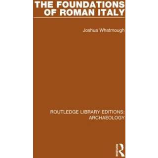 The Foundations of Roman Italy