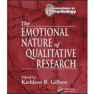 The Emotional Nature of Qualitative Research