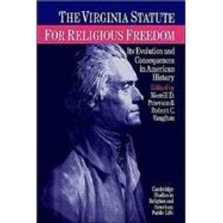 The Virginia Statute for Religious Freedom