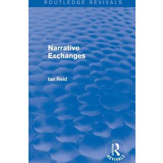 Narrative Exchanges (Routledge Revivals)