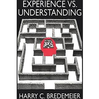 Experience Versus Understanding