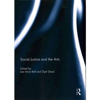 Social Justice and the Arts